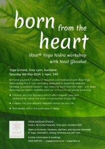 Born From The Heart - iRest Mini Workshop with Neal Ghoshal, May 2024